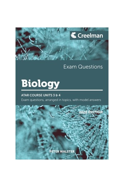 Creelman Exam Questions 2020 - Biology: ATAR Course Units 3 & 4