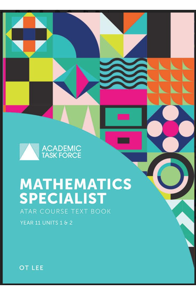 Year 11 ATAR Course Textbook - Mathematics Specialist (2nd Edition)