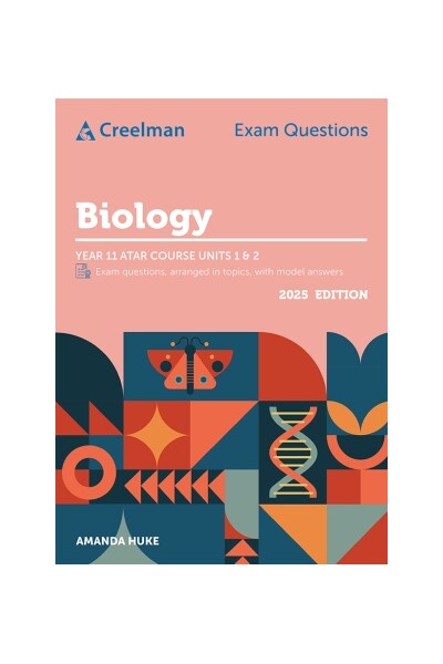 Creelman Exam Questions - Biology: ATAR Course Units 1 & 2 (2025)