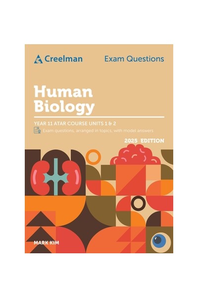 Creelman Exam Questions - Human Biology: ATAR Course Units 1 & 2 (2025)