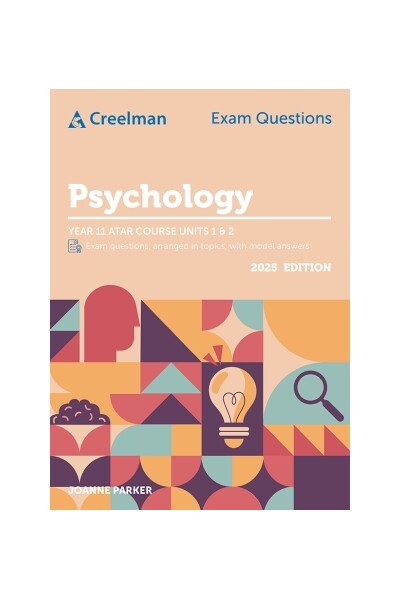 Creelman Exam Questions - Psychology: ATAR Course Units 1 & 2 (2025)