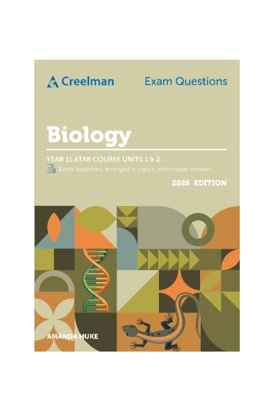 Creelman Exam Questions 2026 - Biology: ATAR Course Units 1 & 2 (Year 11)