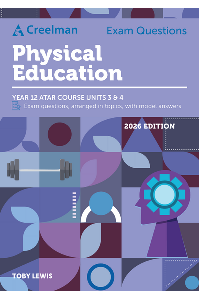 Creelman Exam Questions 2026 - Physical Education Studies ATAR Course Units 3 & 4 (Year 12)