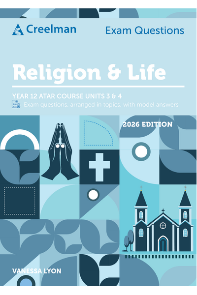 Creelman Exam Questions 2026 - Religion & Life ATAR Course Units 3 & 4 (Year 12)