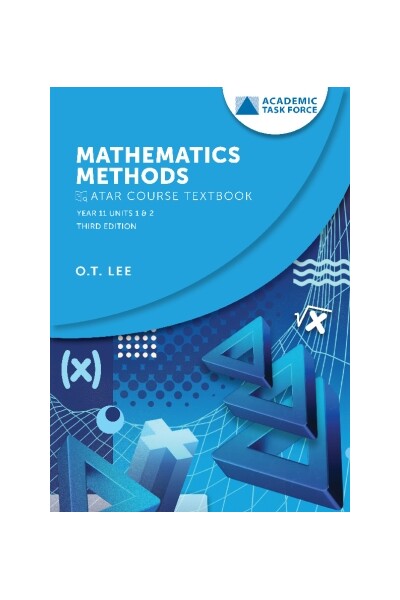 Year 11 ATAR Course Textbook Units 1 & 2 - Mathematics Methods (Third Edition)