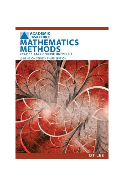 Year 11 ATAR Course Revision Series Units 1 & 2 - Mathematics Methods (Third Edition)