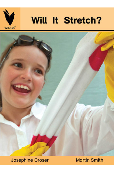 WINGS Science – Chemical Science: Will It Stretch? (Level 2)