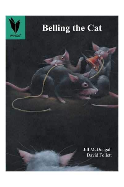 WINGS - Traditional Tales: Belling the Cat (Level 13)