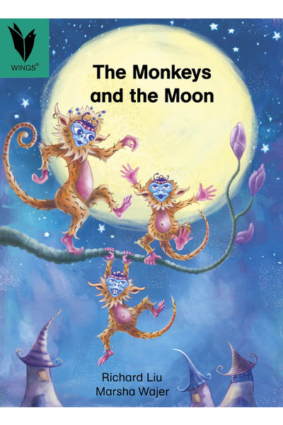 WINGS - Traditional Tales: The Monkeys and the Moon (Level 14)
