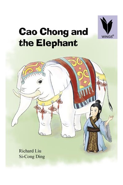 WINGS - Traditional Tales: Cao Chong and the Elephant (Level 23)