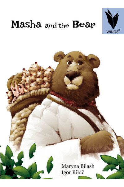 WINGS - Traditional Tales: Masha and the Bear (Level 18)