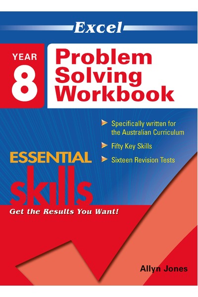 Excel Essential Skills: Problem Solving Workbook - Year 8