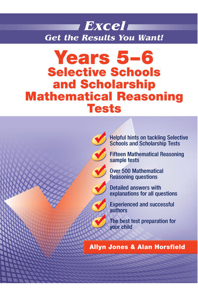 Excel Selective Schools and Scholarship - Mathematical Reasoning Tests: Years 5–6