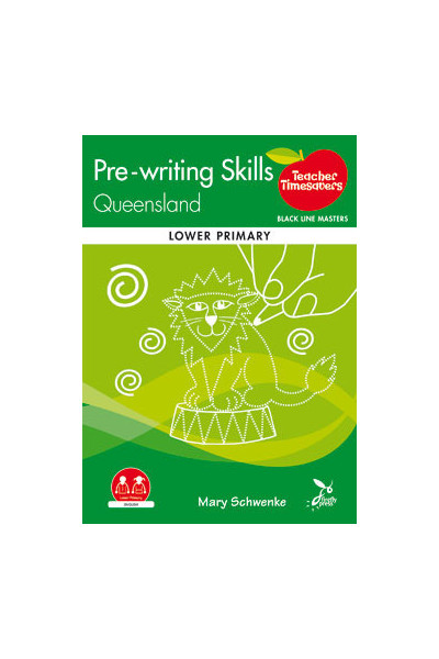 Teacher Timesavers - Pre-Writing Skills QLD (Lower Primary)