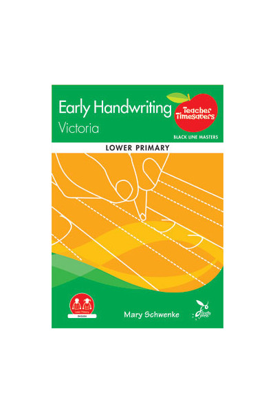 Teacher Timesavers - Early Handwriting VIC (Lower Primary)