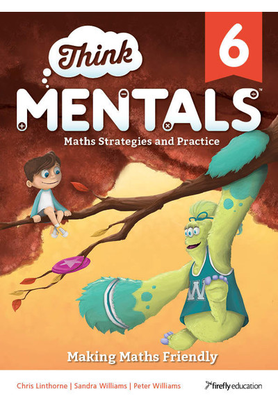 Think Mentals - Maths Strategies and Practice: Year 6