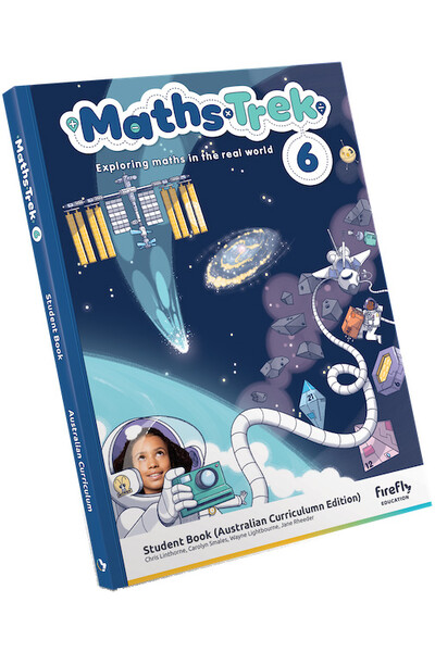 Maths Trek Student Book - Year 6 (Australian Curriculum Edition)