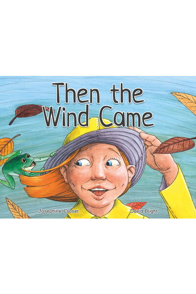 WINGS Phonics - Then The Wind Came