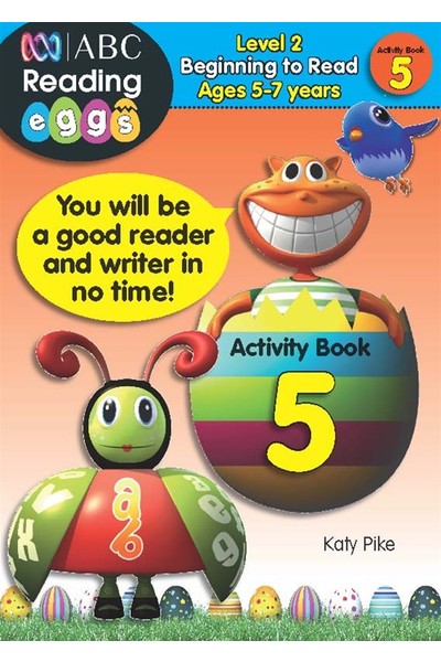 ABC Reading Eggs - Beginning To Read - Activity Book 5