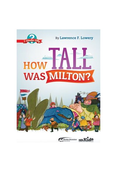 How Tall was Milton?