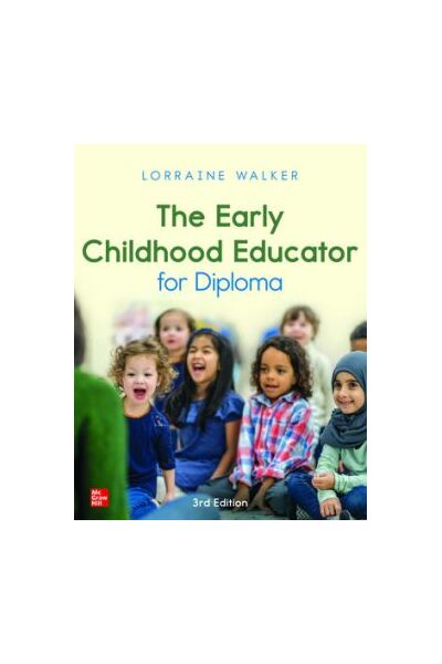 The Early Childhood Educator for Diploma: Third Edition