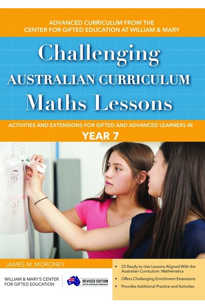 Challenging Australian Curriculum Maths Lessons: Activities and Extensions for Gifted and Advanced Learners in Year 7