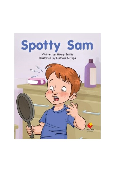 Flying Start to Literacy Shared Reading: Big Books - Spotty Sam (Pack 8)