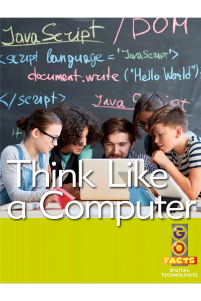 Go Facts - Digital Technologies: Think Like a Computer 