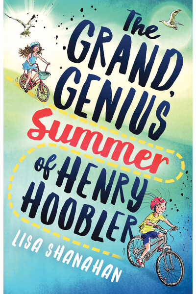 The Grand, Genius Summer of Henry Hoobler