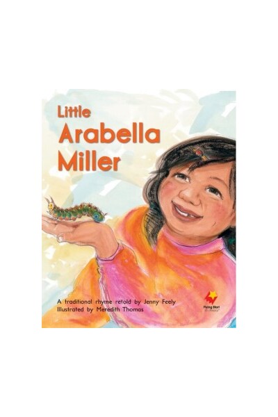 Flying Start to Literacy Shared Reading: Big Books - Little Arabella Miller (Pack 16)