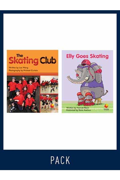 Flying Start to Literacy: Guided Reading - The Skating Club & Elly Goes Skating - Level 11 (Pack 4) 