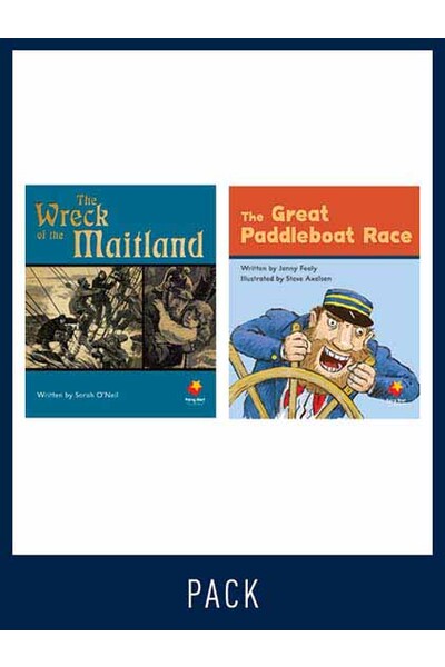 Flying Start to Literacy: Guided Reading - The Wreck of the Maitland & The Great Paddleboat Race - Level 13 (Pack 5)