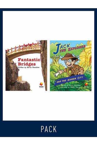 Flying Start to Literacy: Guided Reading - Fantastic Bridges & Jack the Explorer - Level 13 (Pack 1)