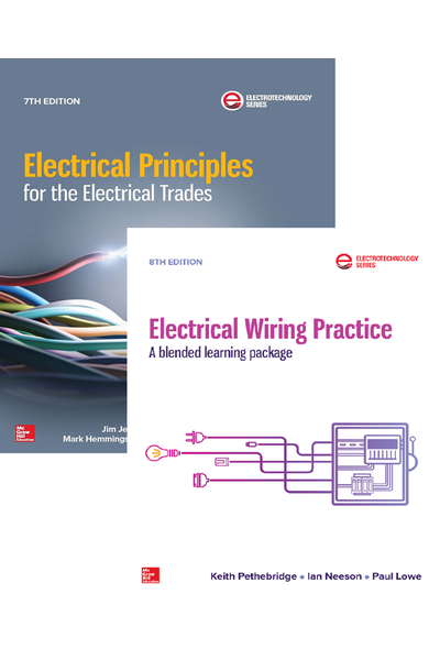 Electrical Principles for the Electrical Trades & Electrical Wiring Practice Value Pack (Print + Digital)