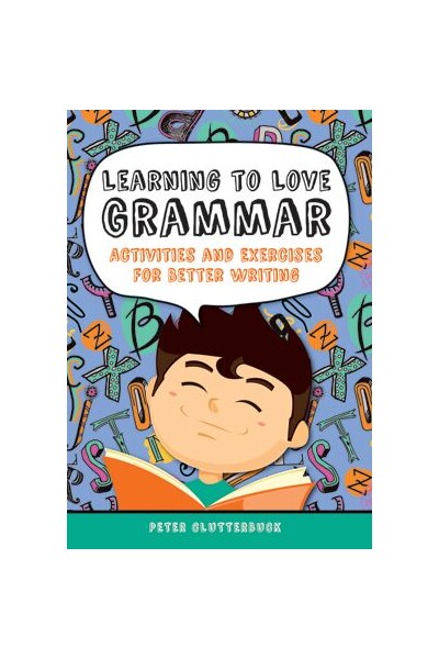 Learning to Love Grammar Activities & Exercises For Better Writing
