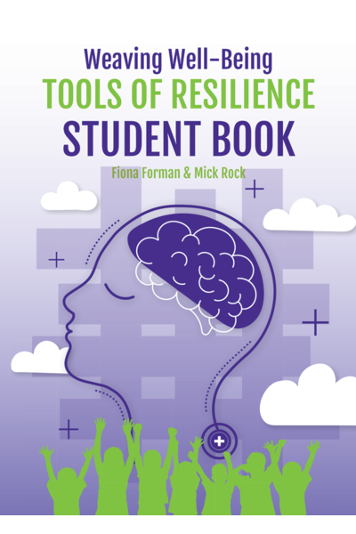 Weaving Well-Being - Tools of Resilience: Student Book