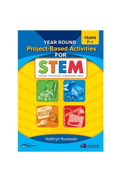 Year Round Project-Based Activities for STEM - Year F-1