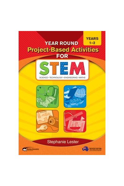 Year Round Project-Based Activities for STEM - Year 1-2