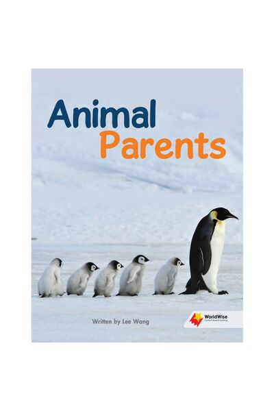 Flying Start to Literacy: WorldWise - Animal Parents