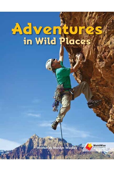 Flying Start to Literacy: WorldWise - Adventures in Wild Places