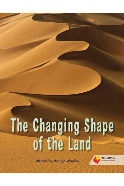 Flying Start to Literacy: WorldWise - The Changing Shape of the Land
