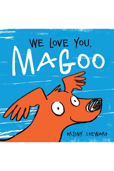 We Love You, Magoo