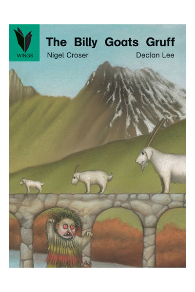 WINGS - Traditional Tales: The Billy Goats Gruff (Level 14)
