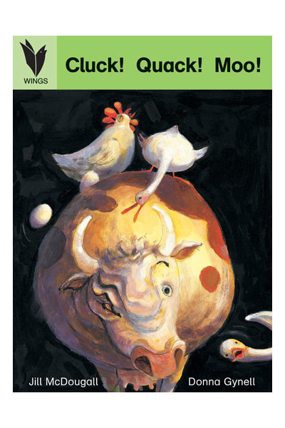WINGS Big Books - Cluck! Quack! Moo!