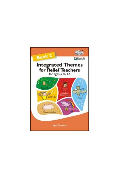 Integrated Themes for Relief Teachers - Book 2