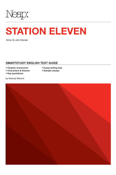 NEAP SmartStudy Text Guide - Station Eleven