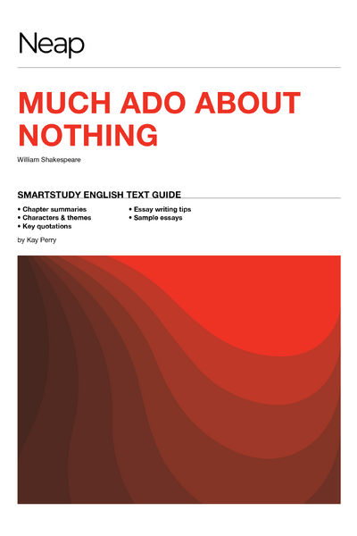 Neap Smartstudy Text Guide: Much Ado About Nothing
