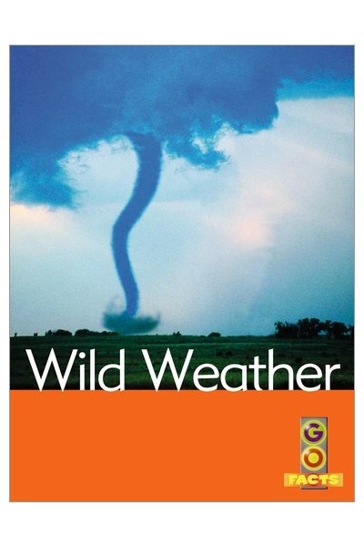 Go Facts - Natural Disasters: Wild Weather