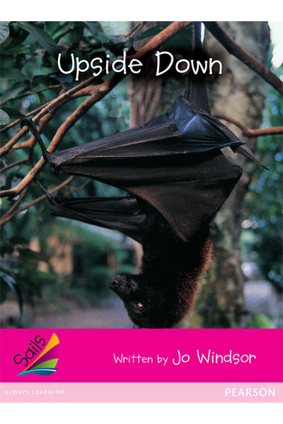 Sails - Emergent Level (Magenta): Upside Down (Reading Level 2 / F&P Level B)