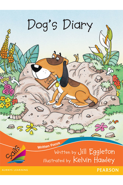 Sails - Fluency Level, Set 1 (Orange): Dog's Diary (Reading Level 17 / F&P Level J)